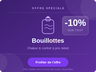 10% BOUILLOTTES